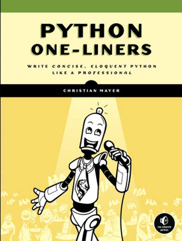 Python One-Liners(Christian Mayer)(No Starch Press 2020)