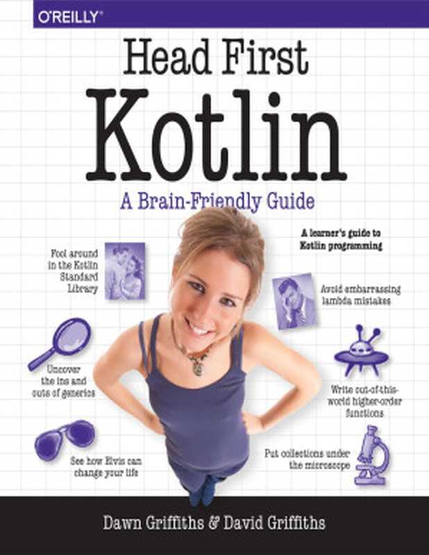 Head First Kotlin(David Griffiths)(O’Reilly 2019)