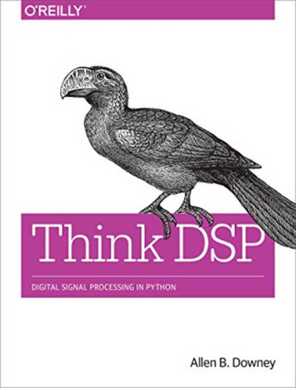Think DSP(Allen B. Downey)(O