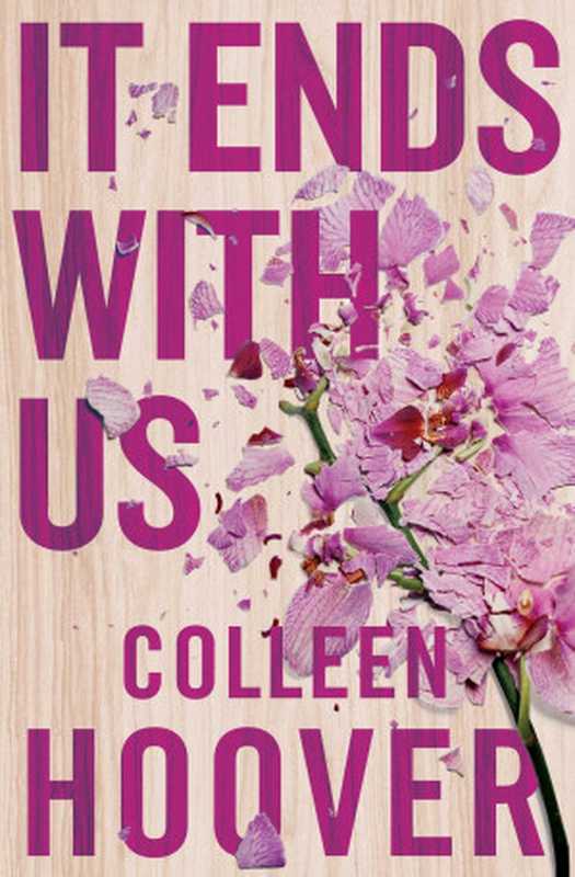 It Ends With Us(Colleen Hoover)(Simon & Schuster UK 2016)
