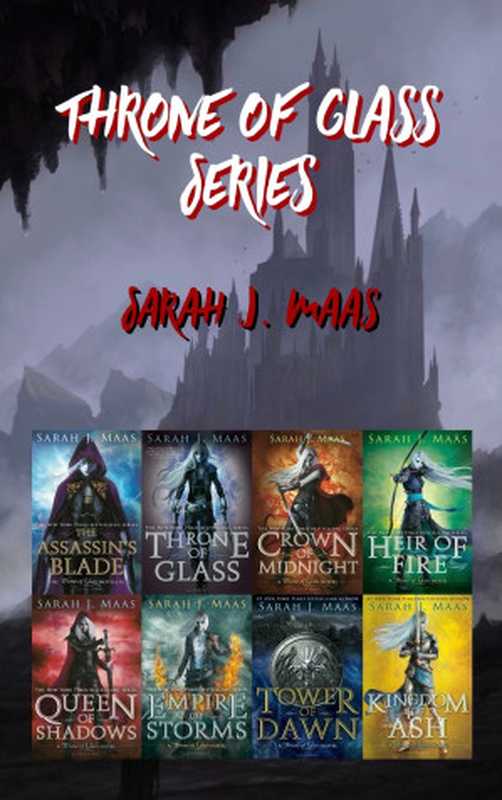 Throne of Glass Box Set 01-08(Sarah J. Maas)(Bloomsbury YA 2019)