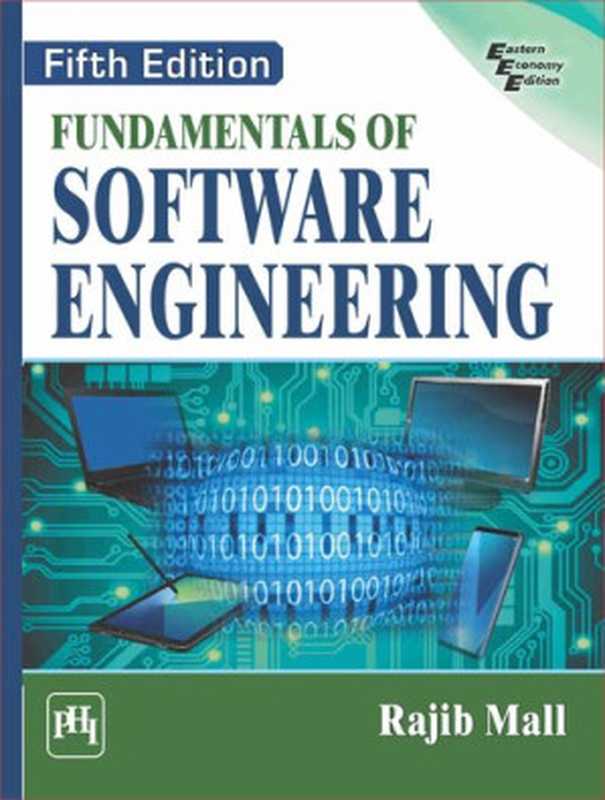 Fundamentals of Software Engineering, 5th Edition(Mall, Rajib)(PHI Learning Private Limited 2018)