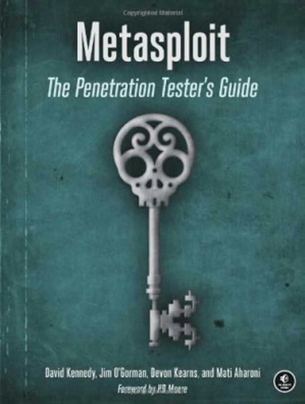 Metasploit： The Penetration Tester