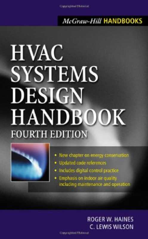 HVAC Systems Design Handbook（Roger W. Haines  C. Lewis Wilson）（McGraw-Hill Professional 2003）