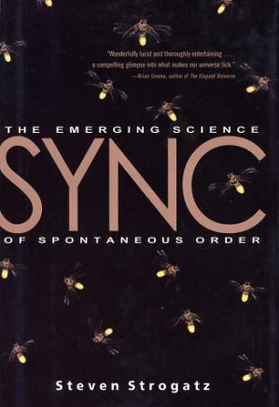 SYNC - The Emerging Science of Spontaneous Order（Steven H. Strogatz）（Hyperion 2003）