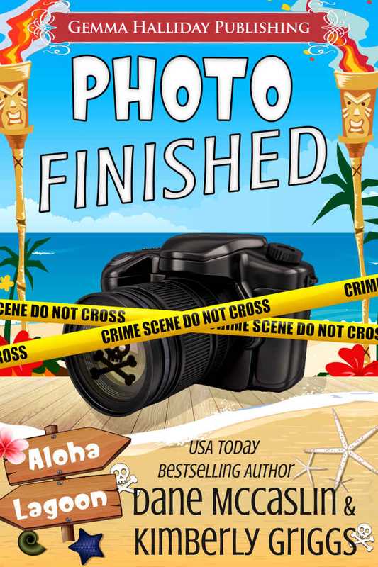 [Aloha Lagoon Mysteries 14] • Photo Finished（McCaslin  Dane & Griggs  Kimberly）（Gemma Halliday Publishing 2019）
