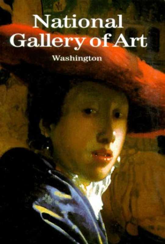 National Gallery of Art - Washington（World of Art）（Thames & Hudson 1992）