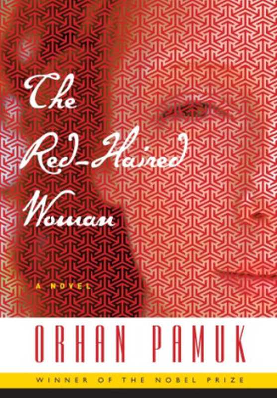 The Red-Haired Woman(Pamuk Orhan)(Knopf Doubleday Publishing Group 2017)