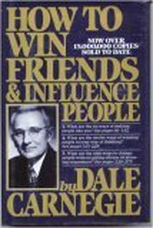 How to Win Friends Influence People (Revised)(Carnegie Dale)(Independely Published 1936)