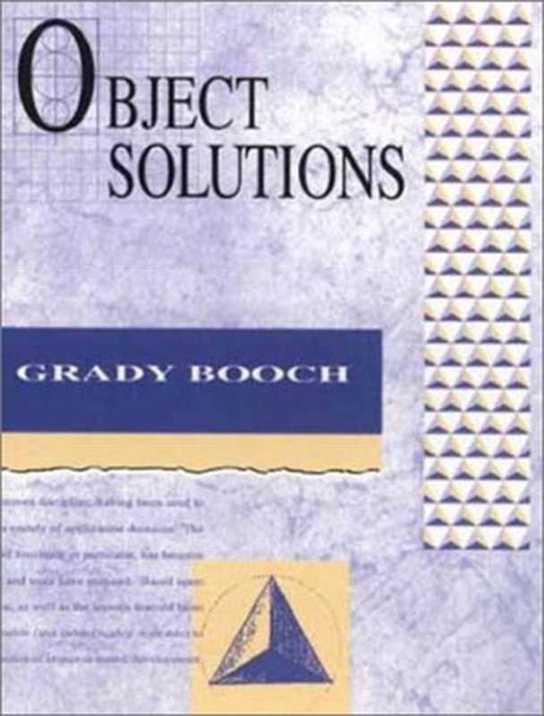 Object solutions(Grady Booch)(Addison-Wesley Professional 1995)
