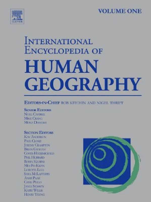 International Encyclopedia of Human Geography Twelve-Volume Set (Nigel Thrift Rob Kitchin)(Elsevier Science 2009)