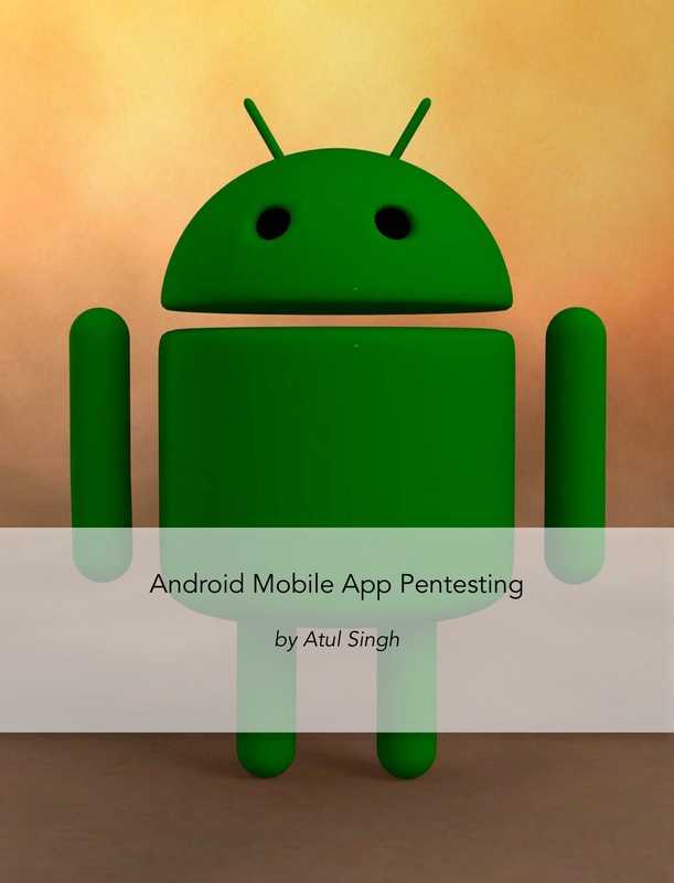 Android Mobile App Pentesting(Atul Singh)