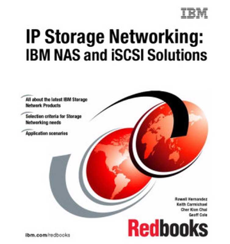 IP storage networking : IBM NAS and iSCSI solutions(Rowell Hernandez; et al)(IBM Corp International Technical Support Organization)