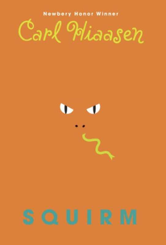Squirm(Carl Hiaasen)(2018)
