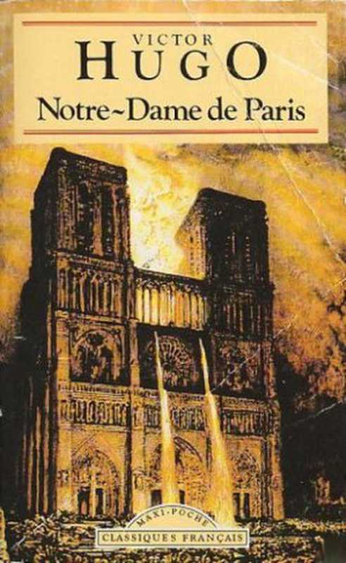 Notre-Dame de Paris. Intr. Jean Maurel(Victor Hugo)(Ebooks libres et gratuits 1976)