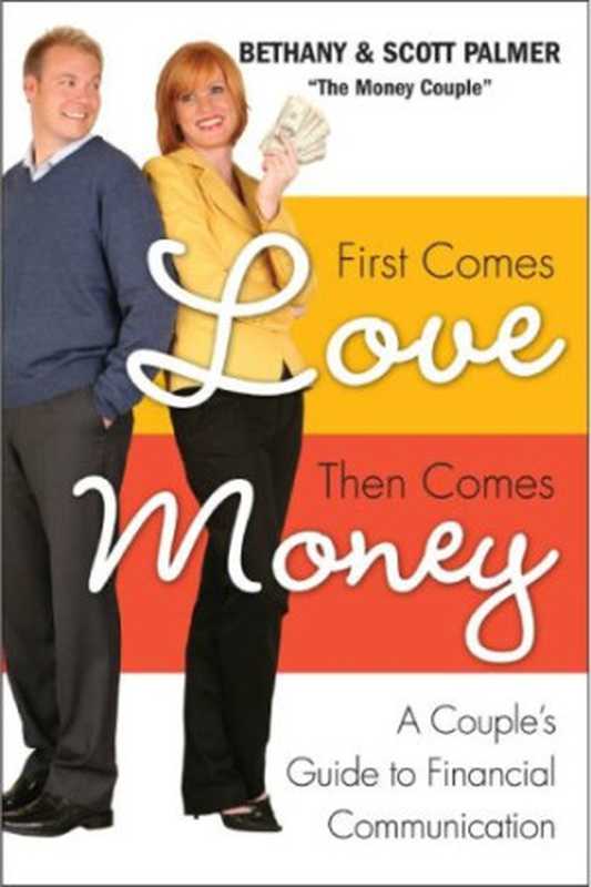 First Comes Love  Then Comes Money  A Couple