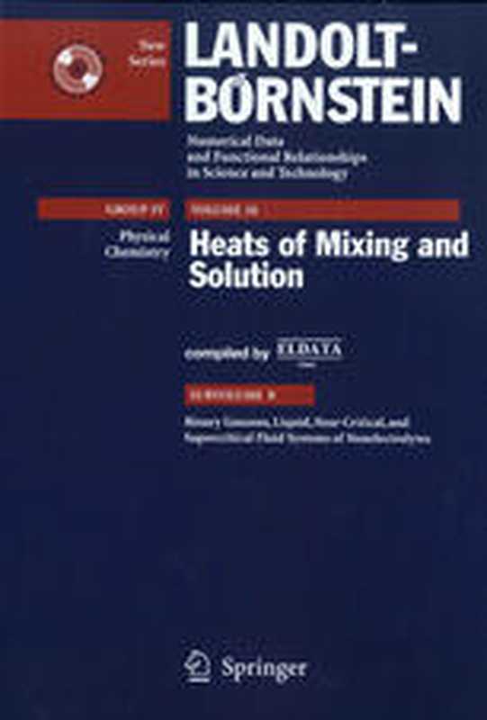 Binary Gaseous  Liquid  Near-Critical  and Supercritical Fluid Systems of Nonelectrolytes（C. J. Wormald  J.-P. E. Grolier (auth.)  H.V. Kehiaian (eds.)）（Springer-Verlag Berlin Heidelberg 2005）