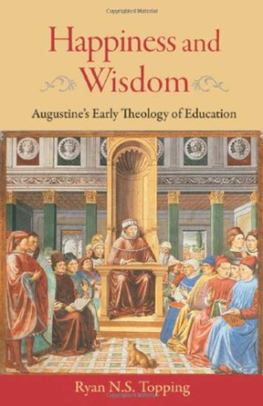 Happiness and wisdom   Augustine