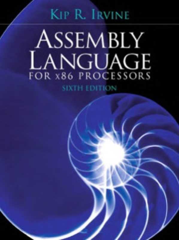 Assembly Language for x86 Processors(Kip R. Irvine)(Pearson 2010)