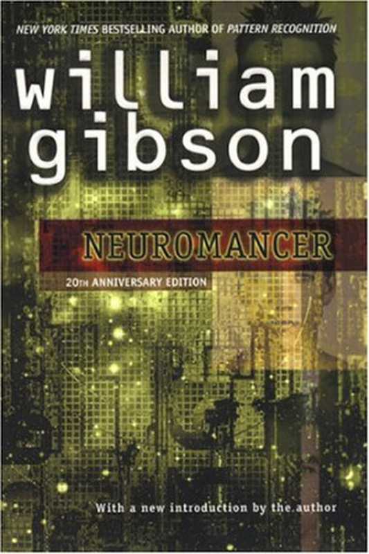 Neuromancer（William Gibson）（Ace Hardcover 2004）