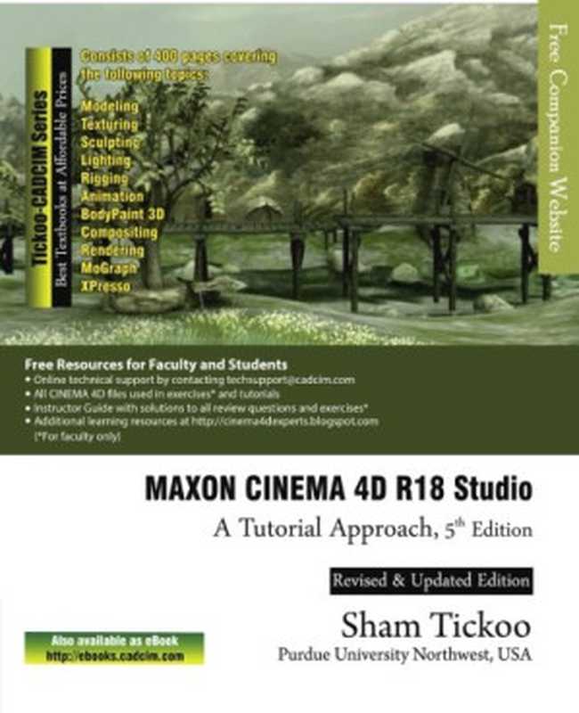 MAXON CINEMA 4D R18 Studio A Tutorial Approach(Sham Tickoo)(Cadcim Technologies 2017)