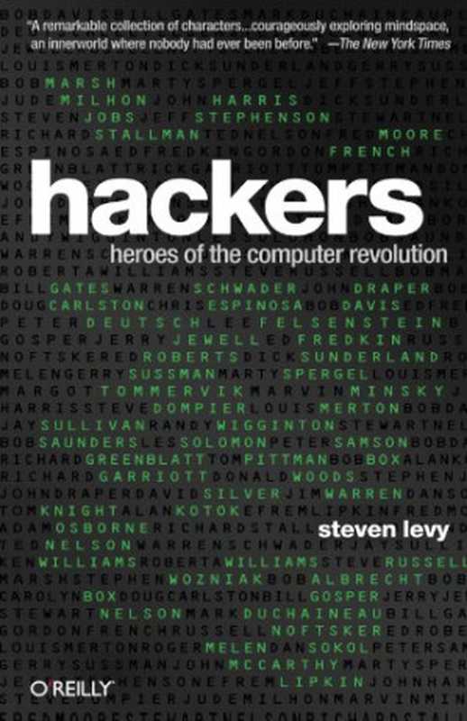 Hackers - Heroes of the Computer Revolution - 25th Anniversary Edition（Steven Levy Et El）（O