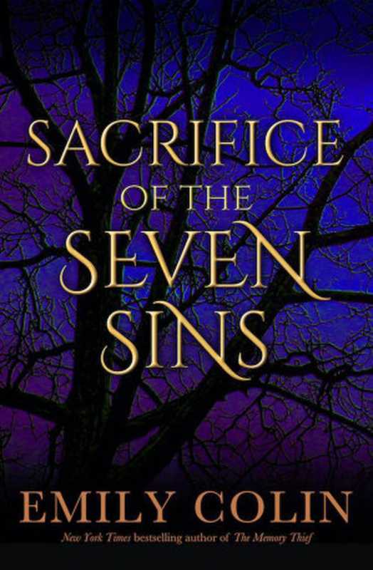 Sacrifice of the Seven Sins（Emily Colin [Colin  Emily]）