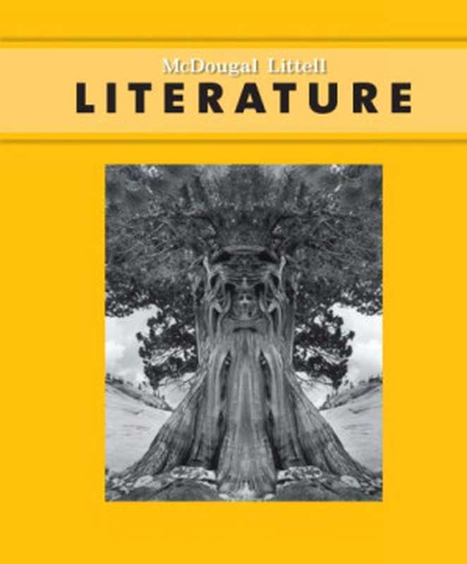McDougal Littell Literature Yellow Level（Harcourt School）（McDougal Littell 2009）