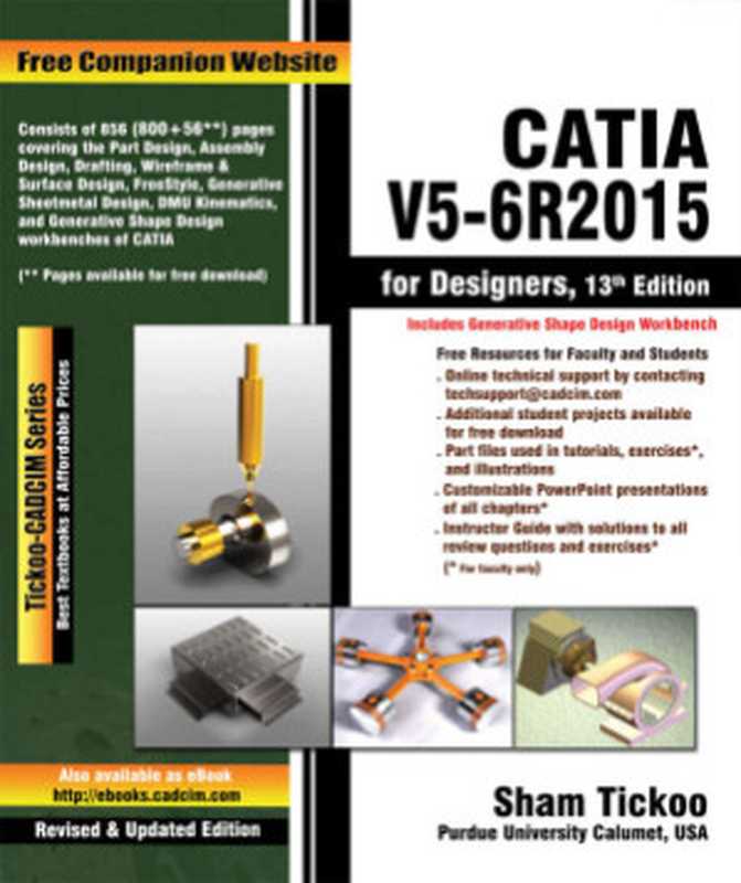 CATIA V5-6R2015 for Designers（Sham Tickoo  Prof. Purdue University Calument; CADCIM Technologies）（CADCIM Technologies 2016）