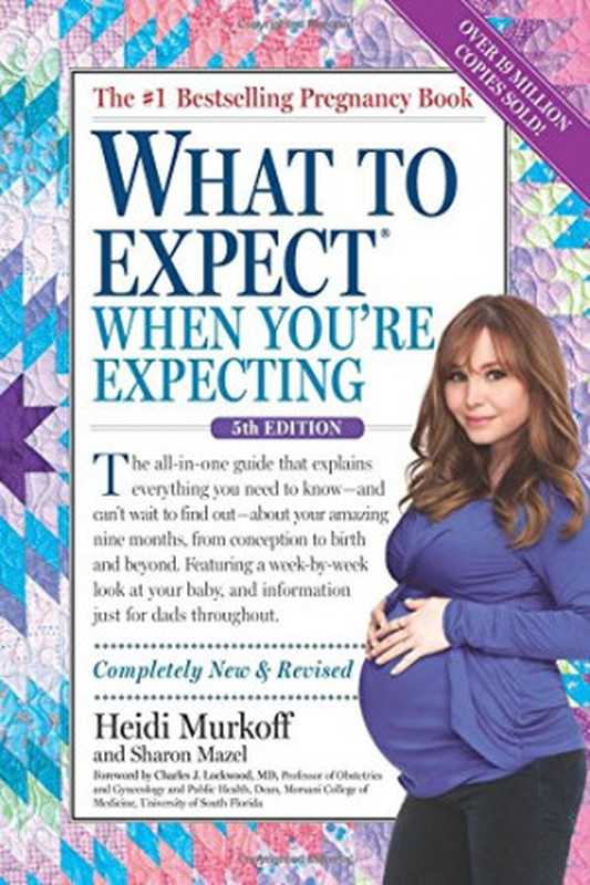 What to Expect When You’re Expecting（Heidi Murkoff  Sharon Mazel）（Workman Publishing Company 2016）