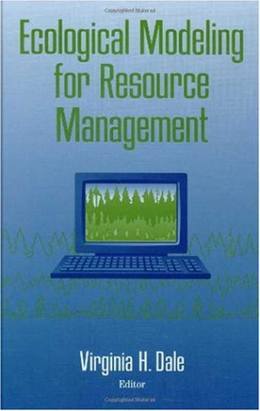 Ecological Modeling for Resource Management(Virginia H. Dale)(Springer 2002)