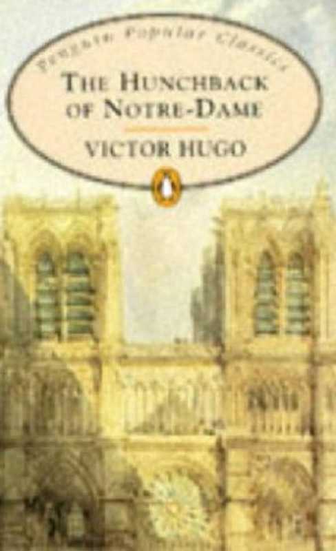 Notre-Dame de Paris (Roman)（Victor Hugo）