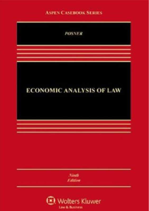 Economic Analysis of Law（Richard A Posner）（Wolters Kluwer 1986）
