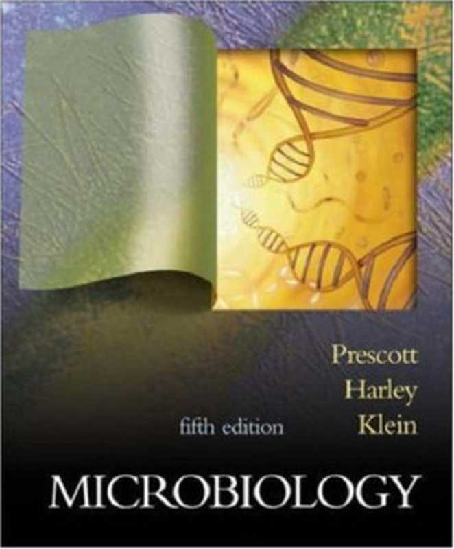 Microbiology Fifth Edition(Lansing M. Prescott)(McGraw-Hill Science Engineering Math 2002)