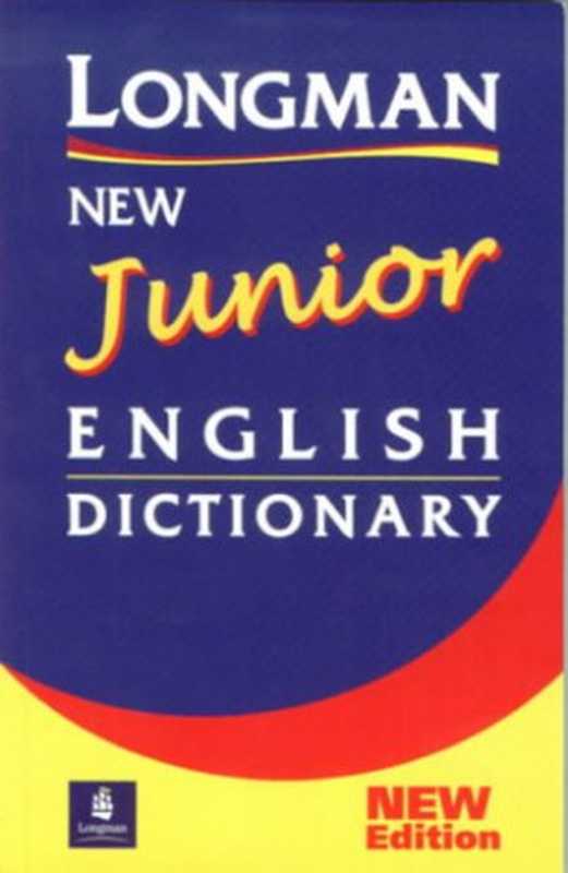 Longman New Junior English Dictionary (NJED)（Longman Publishing）（1993）