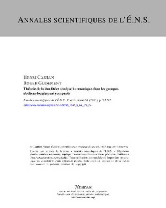 Theorie de la dualite et analyse harmonique dans les groupes abeliens localement compacts（Cartan  Godement.）（1947）