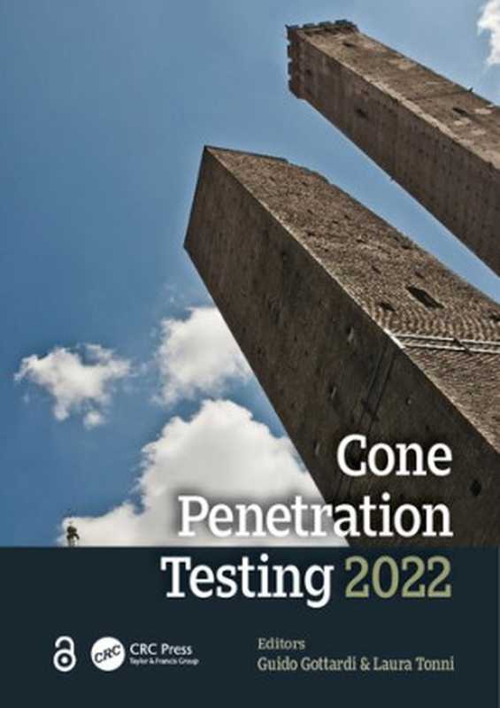 Cone Penetration Testing 2022; First Edition(Guido Gottardi & Laura Tonni)(CRC Press 2022)