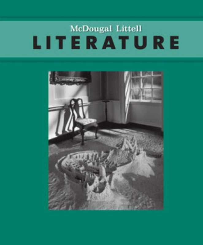 McDougal Littell Literature Grade 8（Janet Allen  Arthur N. Applebee  Jim Burke  Douglas Carnine  Yvette Jackson）（Steck-Vaughn 2008）