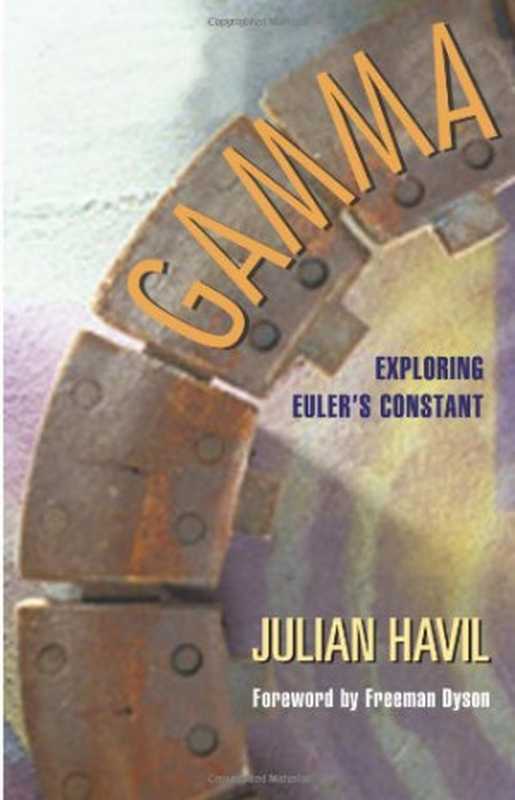 Gamma（Julian Havil）（Independely Published 2003）
