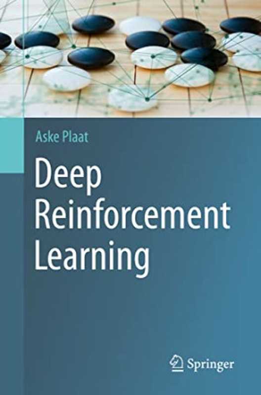 Deep Reinforcement Learning(Aske Plaat)(Springer 2022)