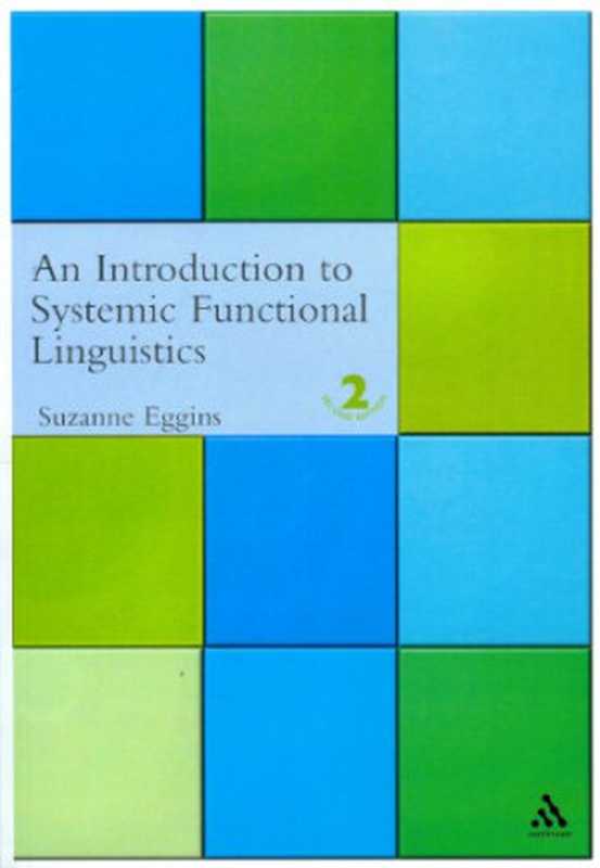 An Introduction to Systemic Functional Linguistics（Suzanne Eggins）（Continuum 2005）