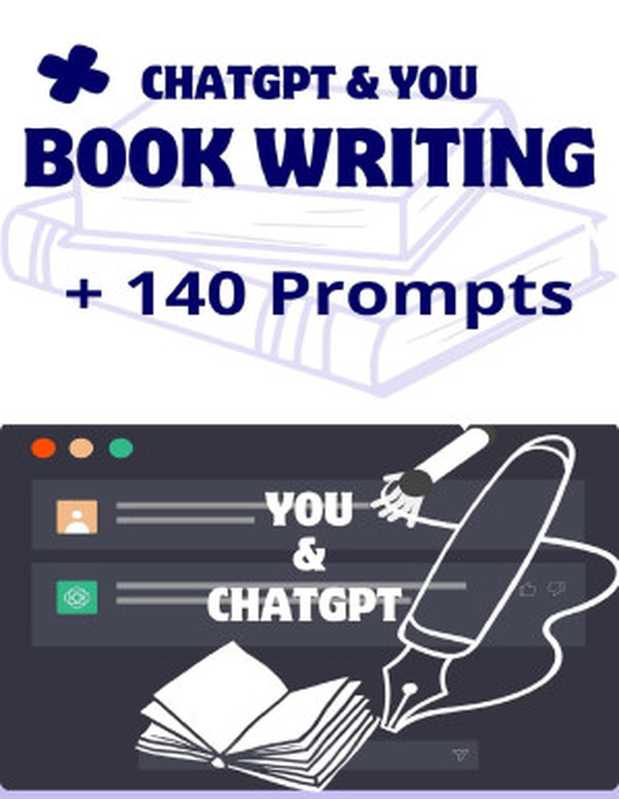 ChatGPT & You Book Writing + 140 Prompts(Barta Imre)(2023)