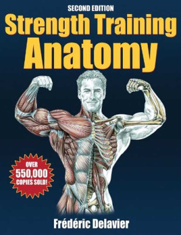 Strength Training Anatomy - 2nd Edition(Frederic Delavier)(Human Kinetics 2005)