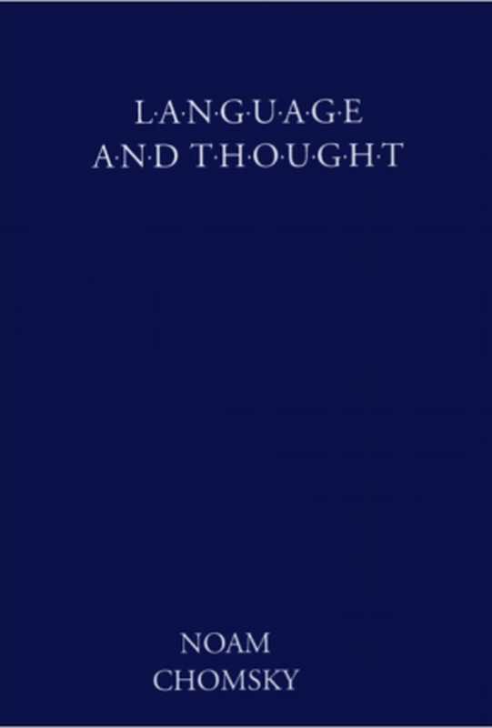 Language and Thought（Noam Chomsky）（Moyer Bell 1993）