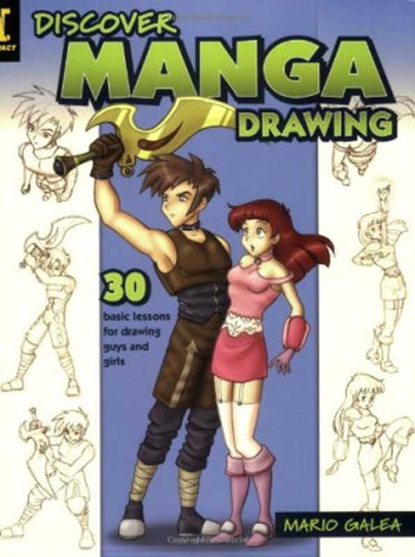 Discover Manga Drawing（Mario Galea）（Independely Published 2006）
