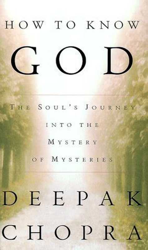How to Know God The Soul