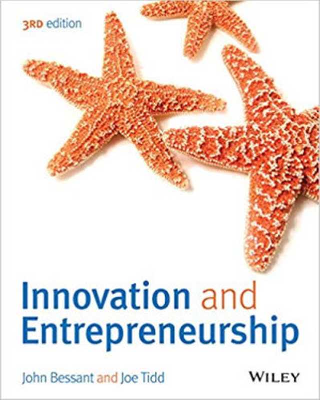 Innovation and Entrepreneurship（John Bessant  John R. Bessant  Joe Tidd）（Wiley 2015）