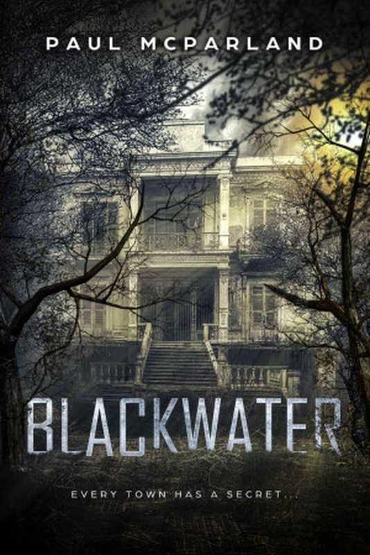 Blackwater（McParland  Paul）（2018）