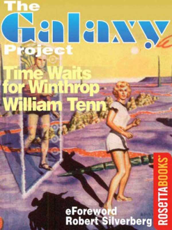 Time Waits for Winthrop (Winthrop Was Stubborn)（Tenn William）（RosettaBooks 1984）