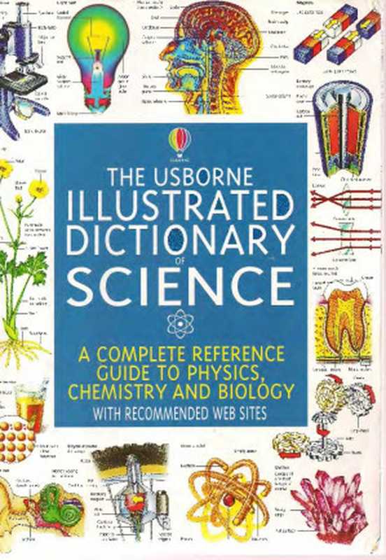 Usborne Illustrated Dictionary of Science（Chris Oxlade  Corinne Stockley  Jane Wertheim）（Usborne  EDC Publishing 2001）